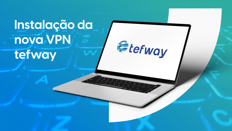 Vídeo do curso Instalação da nova VPN tefway