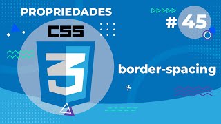 Border Spacing, Propriedade do CSS 3