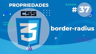 Border Radius, Propriedade CSS 3
